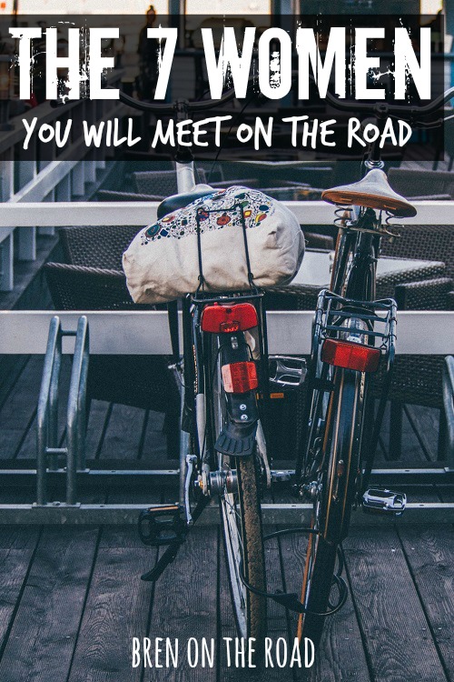 The good ones, the crazy ones, the beautiful ones - you'll meet them all on the road. Which ones have you met?